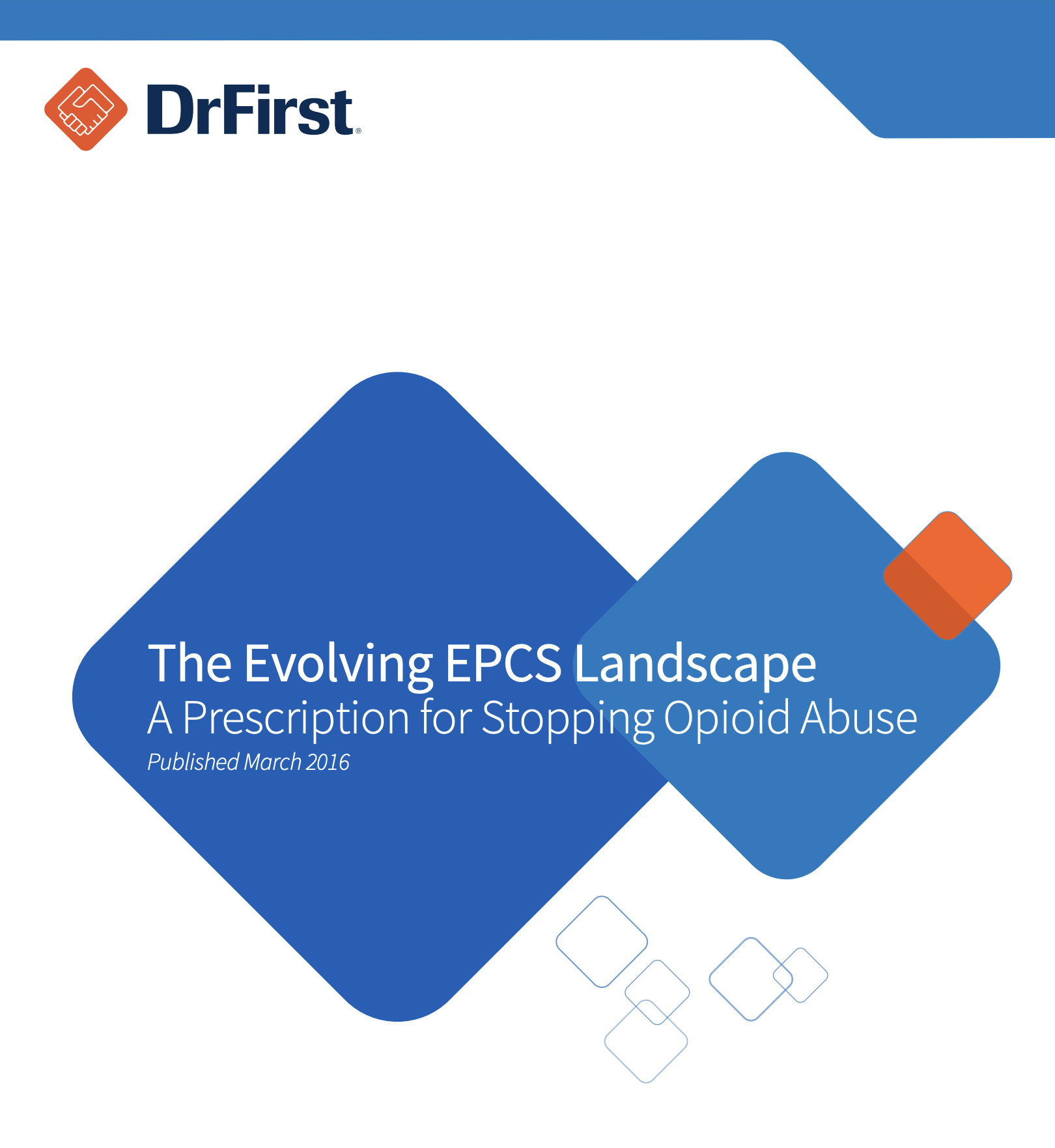 Evolving EPCS Landscape Opioid Abuse